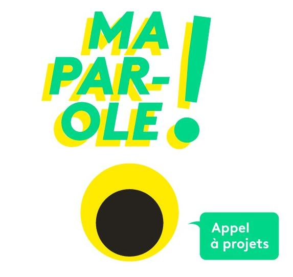 L&rsquo; Appel à Projets  &laquo;&nbsp;Ma Parole !&nbsp;&raquo;&nbsp;2022