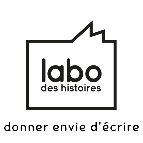 LABO DES HISTOIRES